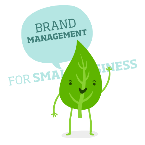 Brand Management for Small Business