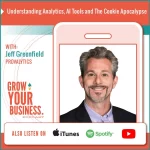 Understanding Analytics, AI Tools & The Cookie Apocalypse