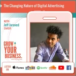 The Changing Nature of Digital Advertising