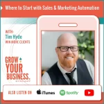Where to Start with Sales & Marketing Automation