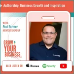 Authorship, Business Growth and Inspiration