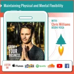 Maintaining Physical and Mental Flexibility