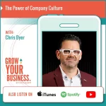 Grow your business with Chris Dyer