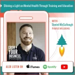 Shining a Light on Mental Health Through Training and Education